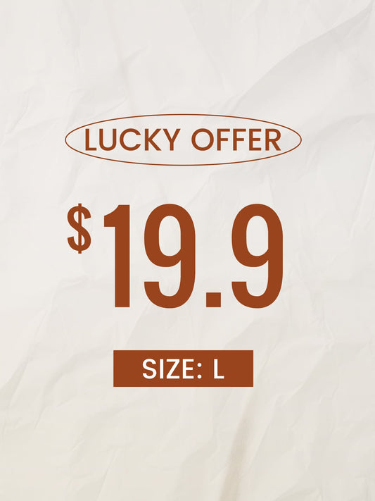 $19.90 Lucky Offer---Size:L